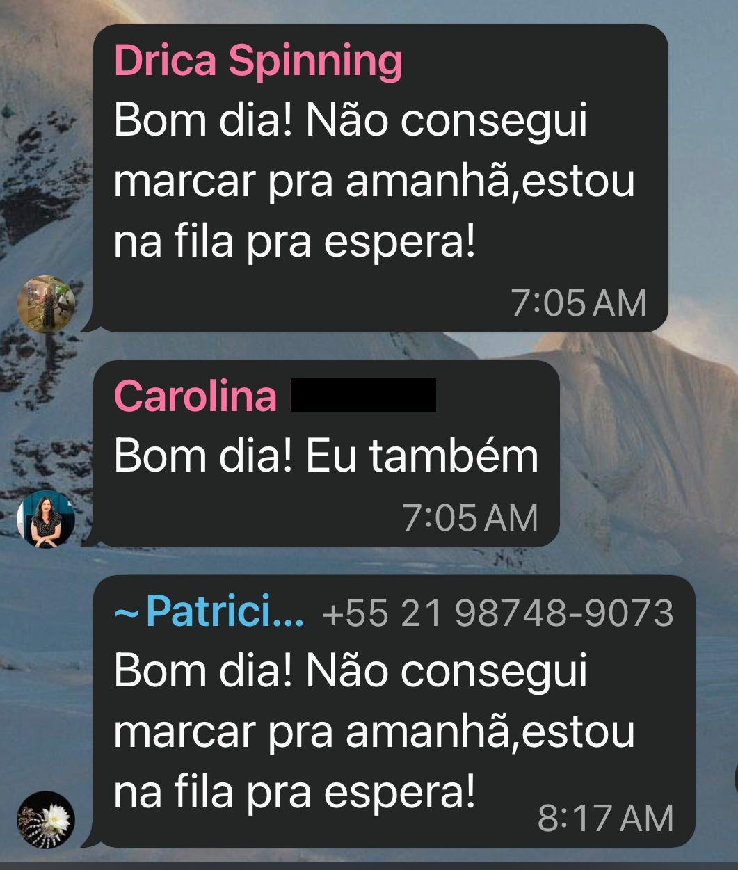 Print real do WhatsApp de Drica, Carolina e Patrícia entrando na fila de espera da aula da manhã.